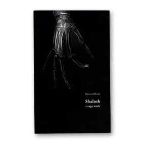 Shalosh : Stage Work   - by Nimrod Harel - Book